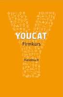 YOUCAT Firmkurs Handbuch